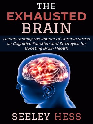 cover image of The Exhausted Brain